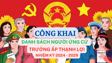 Danh sách người ứng cử Trưởng Ấp Thạnh Lợi, xã Thạnh Tân, thành phố Tây Ninh