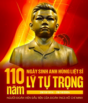 Đề cương tuyên truyền kỷ niệm 110 năm Ngày sinh đồng chí Lý Tự Trọng - Người đoàn viên thanh niên cộng sản đầu tiên (20/10/1914 - 20/10/2024)