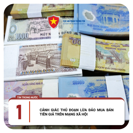 Lừa đảo mua bán tiền giả trên mạng xã hội