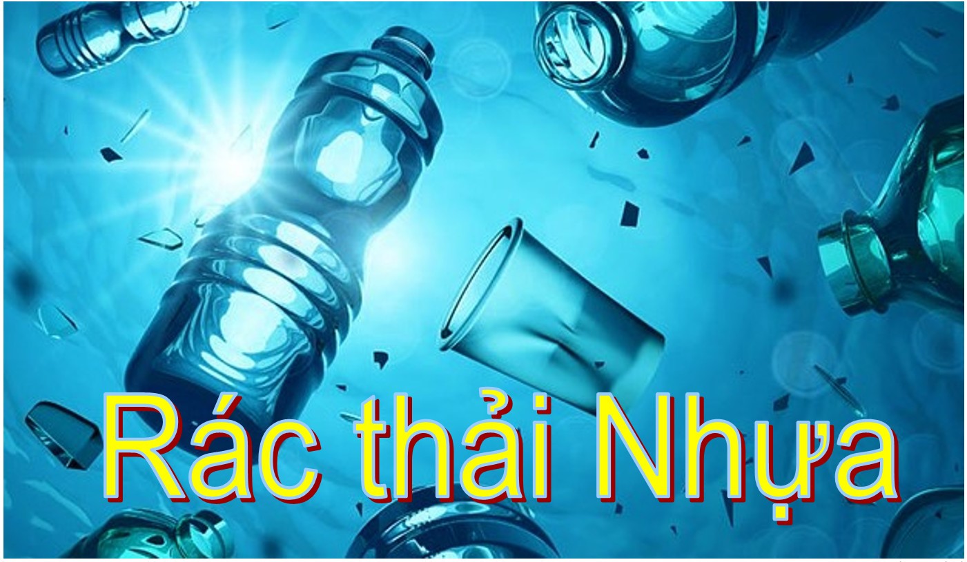 Ô nhiễm rác thải nhựa đang là vấn đề của toàn cầu